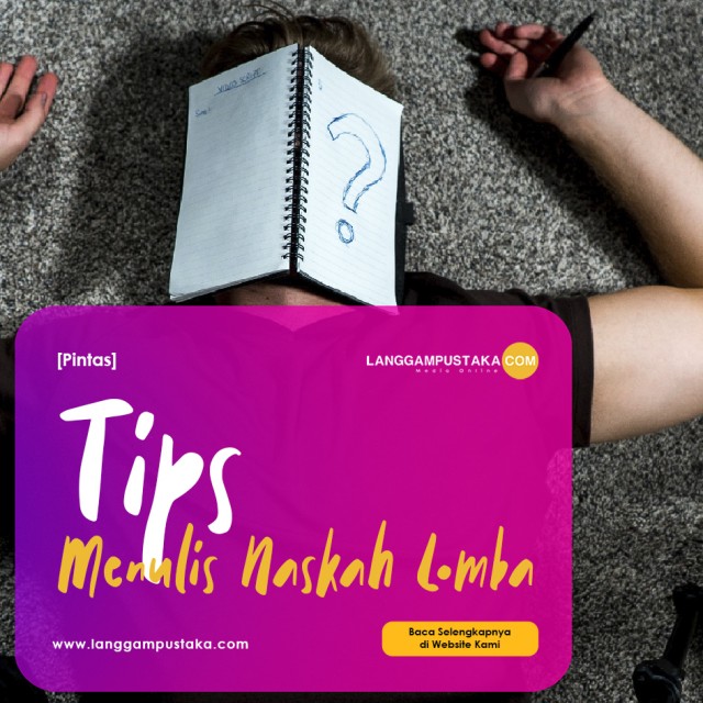 Tips Menulis Naskah Lomba